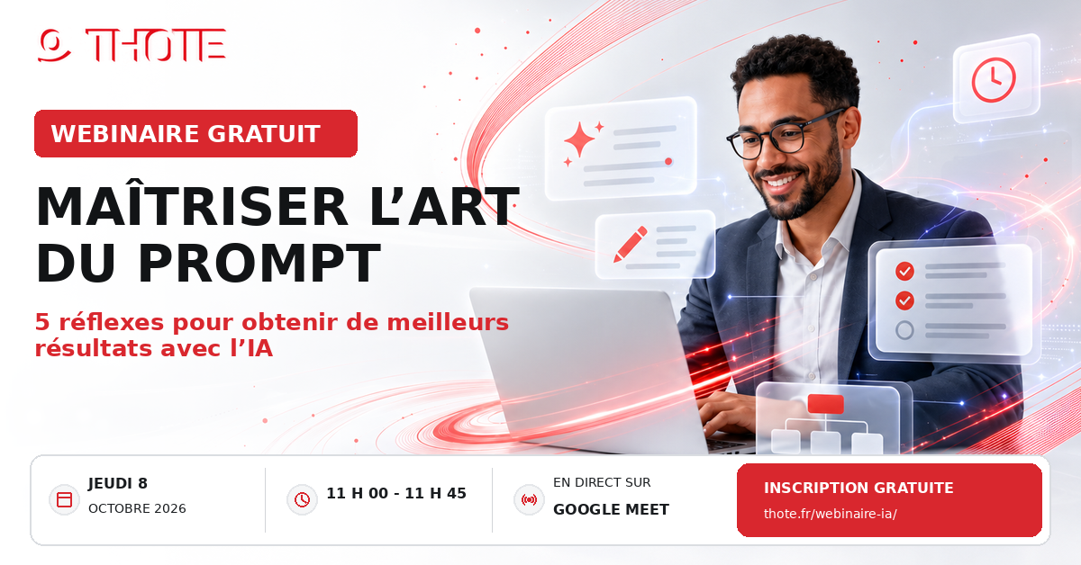 Webinaire IA THOTE — Maîtriser l’art du prompt